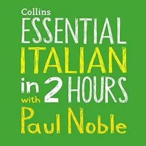 Essential Italian in Two Hours [Audiobook]