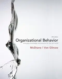 Organizational Behavior, 5th edition (repost)