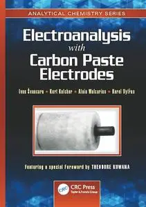 Electroanalysis with Carbon Paste Electrodes