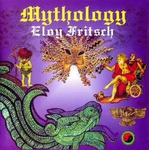 Eloy Fritsch - Mythology (2001)