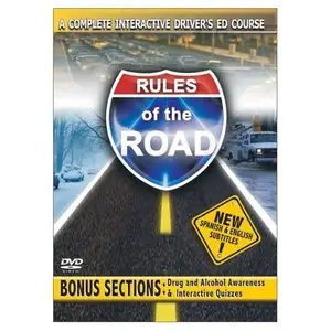 Rules of the Road:  A Complete Driver's Ed Course