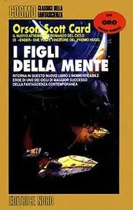 Orson Scott Card - I Figli della Mente (Repost)