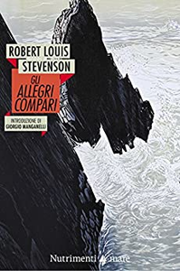 Gli allegri compari - Robert Louis Stevenson