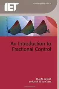 An Introduction to Fractional Control