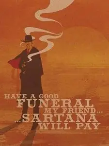 Have a Good Funeral, My Friend... Sartana Will Pay (1970)