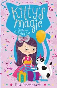 «Kitty's Magic 6» by Ella Moonheart