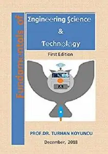 Fundamentals of Engineering Science and Technology