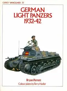 German Light Panzers 1932-42 (Vanguard 33) (Repost)