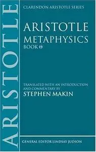 Aristotle: Metaphysics Theta: Translated with an Introduction and Commentary (Clarendon Aristotle Series)