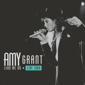 Amy Grant - Lead Me On Live 1989 (2023)