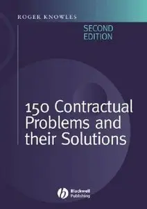 150 Contractual Problems and Their Solutions (repost)