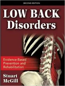 Low Back Disorders, Second Edition by Stuart McGill