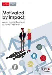 The Economist (Intelligence Unit) - Motivated by impact (2016)
