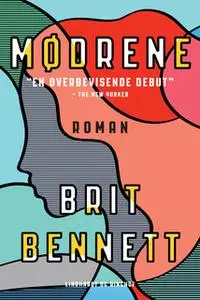 «Mødrene» by Brit Bennett