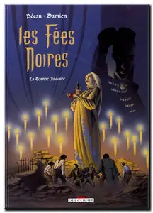 Pécau & Damien - Les Fées noires - Complet