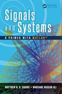 Signals and Systems: A Primer with MATLAB® (Instructor Resources)