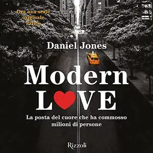 «Modern Love» by Daniel Jones