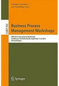 Business Process Management Workshops [Repost]