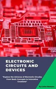 Electronic Circuits And Devices