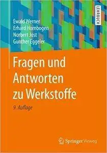 Fragen und Antworten zu Werkstoffe