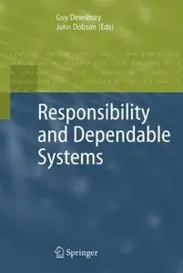 Responsibility and Dependable Systems [Repost]
