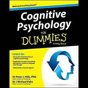 Cognitive Psychology For Dummies [Audiobook]