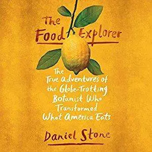 The Food Explorer [Audiobook]