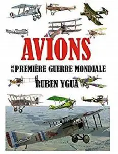 Avions de la Première Guerre Mondiale