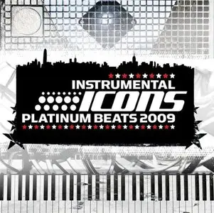 VA - Platinum Beats Instrumental Icons (2009)