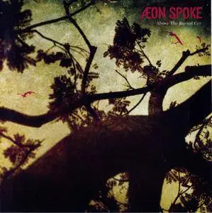 Aeon Spoke: Discography (2002 - 2007)