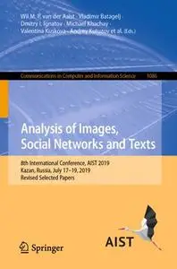 Analysis of Images, Social Networks and Texts