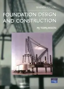 Foundation Design and Construction, (7th Edition)