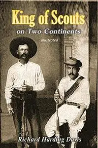 King of Scouts on Two Continents