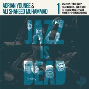 Adrian Younge & Ali Shaheed Muhammad - Jazz Is Dead 001 (2020)