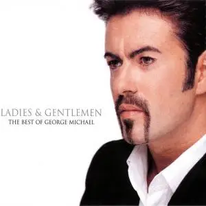 George Michael - Ladies & Gentlemen - The Best Of