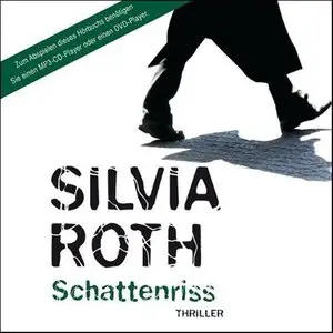 Silvia Roth - Schattenriss