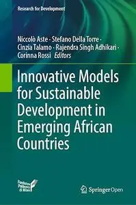 Innovative Models for Sustainable Development in Emerging African Countries