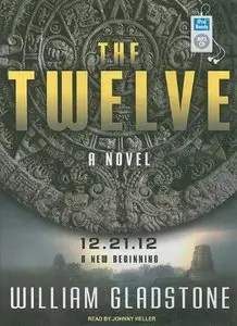 The Twelve: A Novel (Audiobook) 
