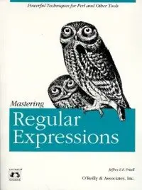 Mastering Regular Expressions: Powerful Techniques for Perl and Other Tools [Repost]