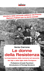 Le donne della Resistenza - Ilenia Carrone