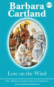 «Love on the Wind» by Barbara Cartland