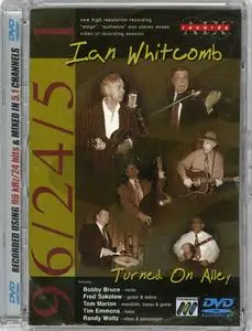 Ian Whitcomb - Turned on the Alley (2003) [DVD-Audio]