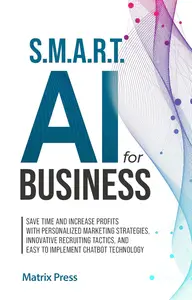 S.M.A.R.T. AI for Business