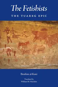 The Fetishists (CMES Modern Middle East Literatures in Translation)