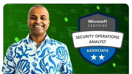 SC-200: Microsoft Security Operations Analyst Exam Prep