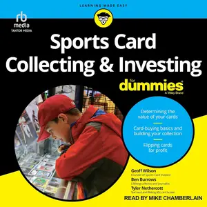 Sports Card Collecting & Investing For Dummies [Audiobook]