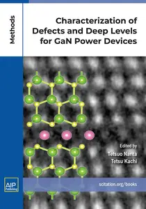 Characterization of Defects and Deep Levels for GaN Power Devices