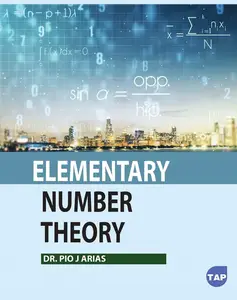 Elementary Number Theory (Toronto Academic Press)