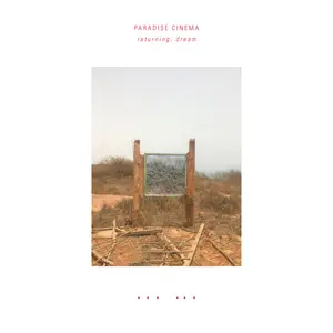 Paradise Cinema - returning, dream (2024) [Official Digital Download 24/48]