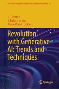 Revolution with Generative AI: Trends and Techniques